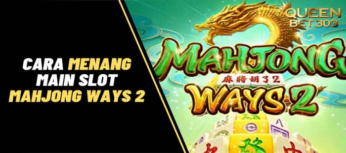 Provider slot mahjong ways 2 paling gacor